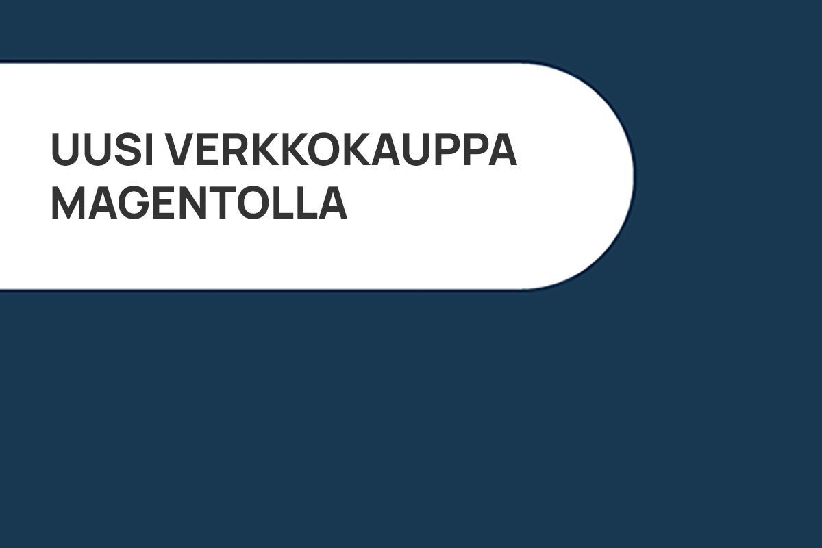 palvelut perusta uusi verkkokauppa magentolla